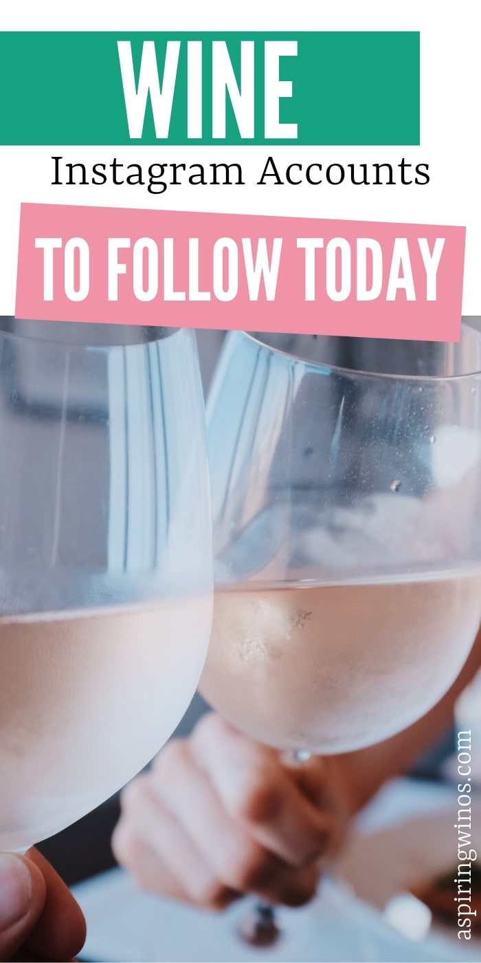 Wine Instagram Accounts 20 to Follow Right Now Aspiring Winos