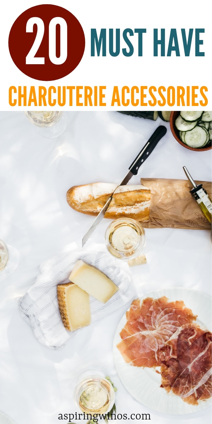 20 Must Have Charcuterie Accessories - Aspiring Winos