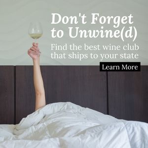 Don't forget to Unwine(d) - Find the best wine club that ships to your state. Learn More. Text on photo of a person under a white blanket on a bed with arm stuck straight up holding a glass of white wine.