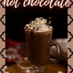 Spiked Hot Chocolate | Alcoholic Hot Chocolate | After Eight Hot Chocolate | Boozy Hot Chocolate Recipe | Best Minty Hot Chocolate | #hotcocoa #cocoa #hotchocolate #chocolate #cocktail