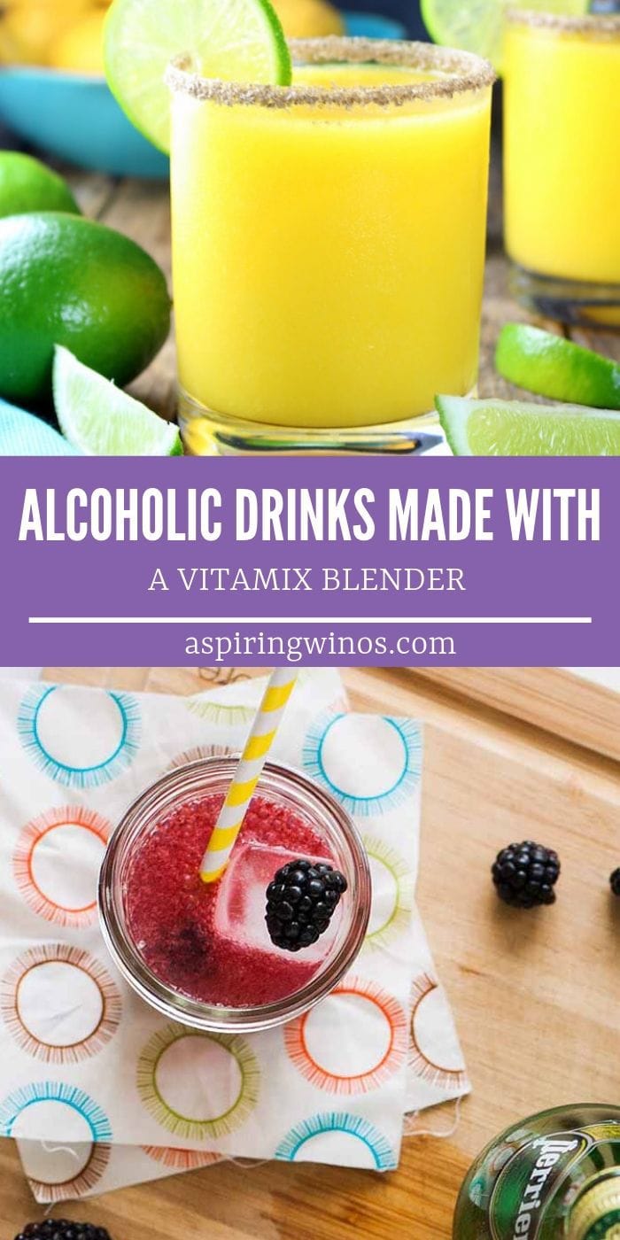 Vitamix Cocktails You'll Want to Make - Aspiring Winos