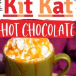 Delicious Hot Chocolate Recipes | Adult Hot Chocolate | Alcoholic Hot Chocolate | Spiked Hot Chocolate | Kit Kat Hot Chocolate | Caramel Hot Chocolate Recipe | Candy Bar Cocktail | #cocktail #adulthotchocolate #alcohol #recipe #booze