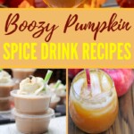 Boozy Pumpkin Spice Drink Recipes | Fall in a Glass: Tantalizing Boozy Pumpkin Spice Drink Recipes | Pumpkin Cocktail Recipes | Recipes for Fall | Cocktails for Fall Time | Celebrate Fall with these Pumpkin Drink Recipes #Pumpkin #Cocktails #BoozyPumpkinSpice #PumpkinSpice #FallCocktailRecipes