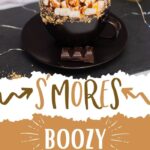 S'mores Hot Chocolate | Hot Cocktail | Warm Cocktail | Chocolate Cocktail | Boozy Hot Chocolate | S'Mores Cocktail | Boozy Cocktail Recipe | Cocktail Recipe for Winter | Wintertime Cocktail Recipe | #cocktail #hotchocolate #warmcocktail #winterdrink