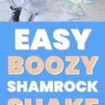 Boozy Shamrock Shake Recipe | Shamrock Shake | St. Patrick's Day Recipe | Boozy St. Patrick's Day Recipe | Shake Recipe #BoozyShamrockShakeRecipe #ShamorckShake #StPatricksDay #StPatricksDayRecipe #BoozyShakes