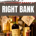 Right Bank Bordeaux | Bordeaux Wine | Red Wines | Types of Wine | Types of Red Wine | Wine Knowledge | #redwine #bordeaux #wine #wineknowledge #frenchwine