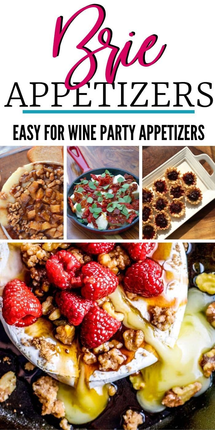 Baked Brie Appetizers for Parties and More - Aspiring Winos
