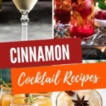 Cinnamon Cocktails | Spice Up Your Fall Nights with These Amazing Cinnamon Cocktails | Delicious Cinnamon Infused Cocktails You Need to try | Cinnamon Cocktail Recipes | Fall Cocktail Ideas #Cinnamon #Cocktails #CinnamonCocktails #FallCocktails #CocktailRecipes