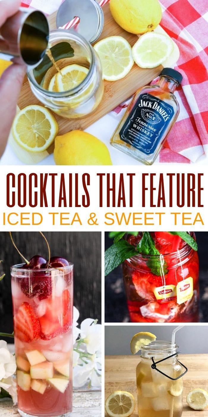 Iced Tea Cocktails | Summer Drinks | Summer Cocktail Recipes | Sweet Tea Cocktails | Summer Entertaining | Cocktail Recipes| #icedtea #cocktail #recipes #mixeddrinks