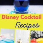 Cheers to the Happiest Cocktails on Earth: Disney Inspired Recipes | Disney Themed Cocktails | Cocktail Recipes | Disney Character Cocktail Recipes | Disney Movie Cocktail Recipes | Disney Theme Park Cocktail Recipes #Cocktails #Disney #DisneyCocktails #DisneyCocktailRecipes #DisneyThemedDrinks