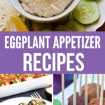 Eggplant Appetizer Recipes for Your Next Wine Tasting Party | Eggplant Appetizer Recipes | Wine Tasting Recipe Ideas | Eggplant Recipes | Fun Eggplant Recipe Ideas You Will Love #Eggplant #WineTasting #Recipes #EggplantRecipes #WineTastingRecipeIdeas