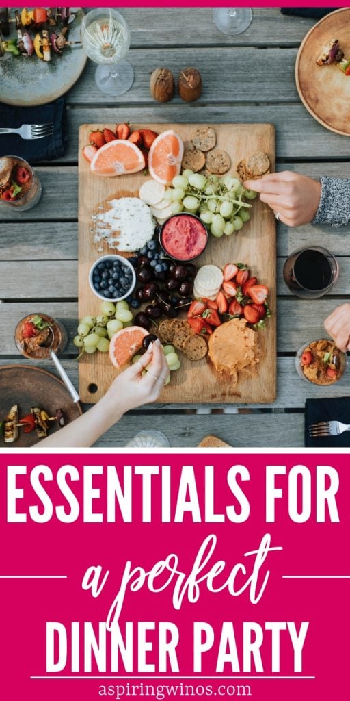 10 Dinner Party Essentials for an Amazing Party Aspiring Winos