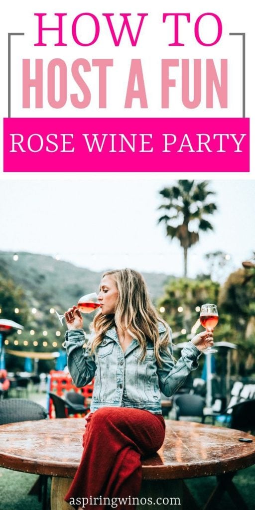 How to Host a Rose Wine Party Aspiring Winos