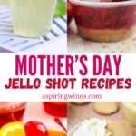 Jello Shots Perfect For Mother's Day | Jello Shot Recipes | Jello Shots made just for mom | Mother's Day Ideas | Boozy Mother's Day Ideas She will love #JelloShots #MothersDay #Mom #Recipes #Jello #ShotsForMom