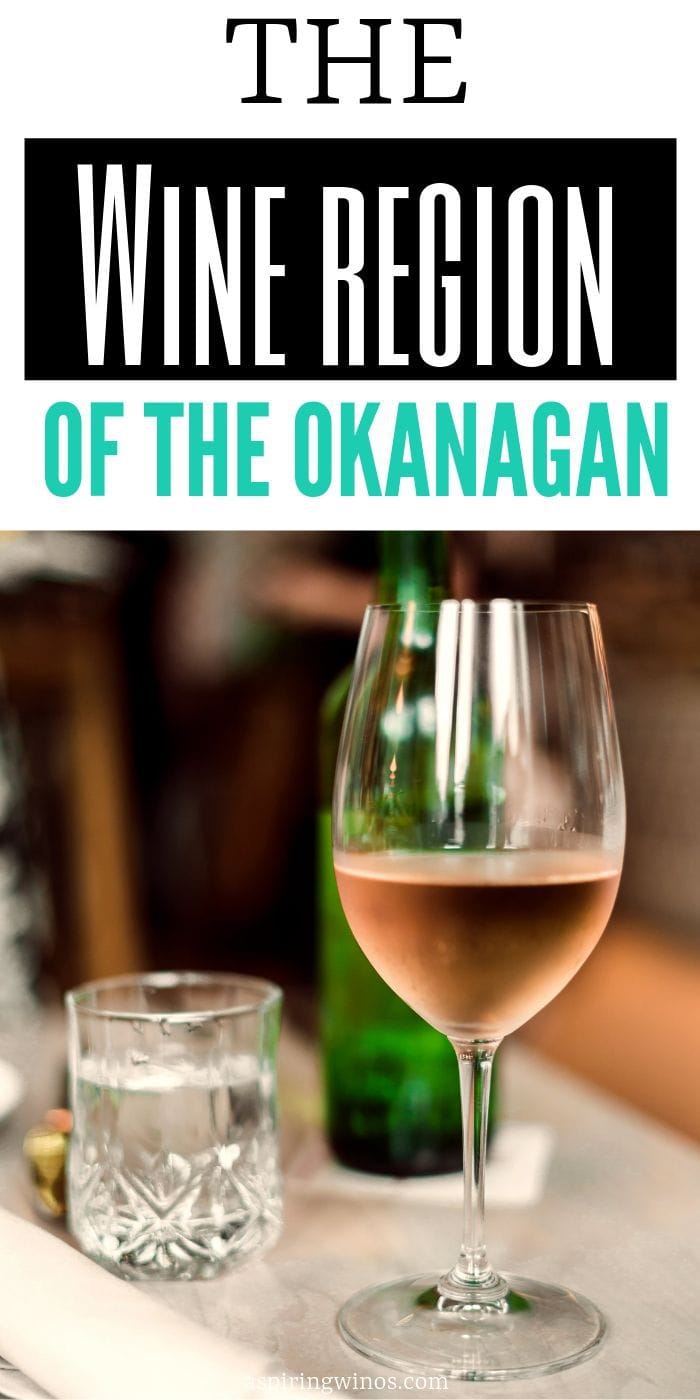Know Before You Go: The Wine Regions of the Okanagan | What are the Regions of Okanagan | Places to Go Wine Tasting in Okanagan | Where to Drink Wine in Okanagan #Okanagan #wine #somuchwine #travel