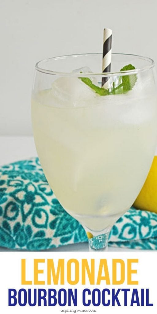 Bourbon Lemonade Cocktail Aspiring Winos