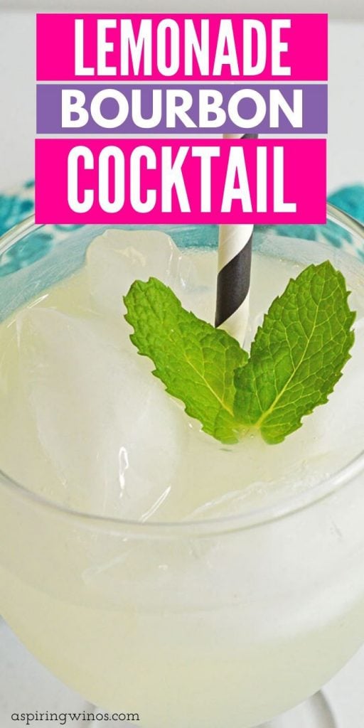 Bourbon Lemonade Cocktail Aspiring Winos