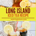 Long Island Iced Tea | Recipe For A Long Island Iced Tea | Summertime Drink Ideas | Boozy Iced Tea | Vodka, Rum, Tequila, Gin infused Drink #LongIslandIcedTea #DrinkRecipe #SummerDrinkIdeas #BoozyIcedTea #IcedTeaRecipe