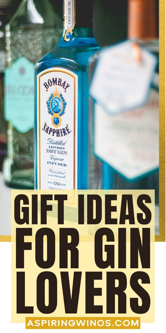 Memorable Gift Ideas for Gin Lovers Aspiring Winos