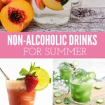 Non-Alcoholic Drinks for Summer | Summer Drink Ideas | Mocktail Drink Recipes | Original Summer Drink Recipes | Kid Friendly Drink Recipes #NonAlcoholicDrinks #SummerDrinks #Mocktails #KidFriendlyDrinks #Summer