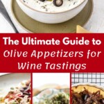 Olive Appetizers for Wine Tastings | The Ultimate Guide to Olive Appetizers for Wine Tastings | Olive Appetizer Recipes | Food Ideas For Wine Tastings | Easy Appetizers with Olives in them #OliveAppetizers #WineTastingParty #AppetizerRecipes #FoodIdeas #Wine
