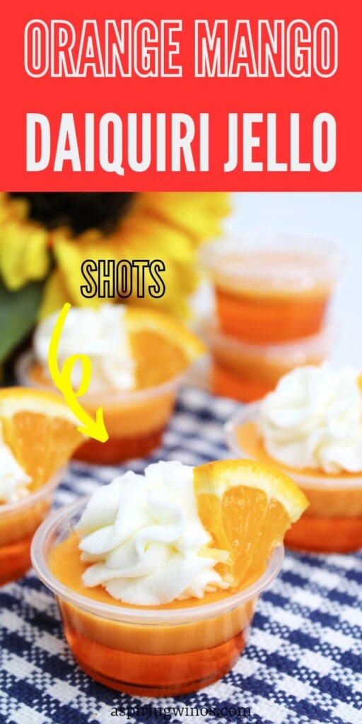 Orange Mango Daiquiri Jello Shots Banner 