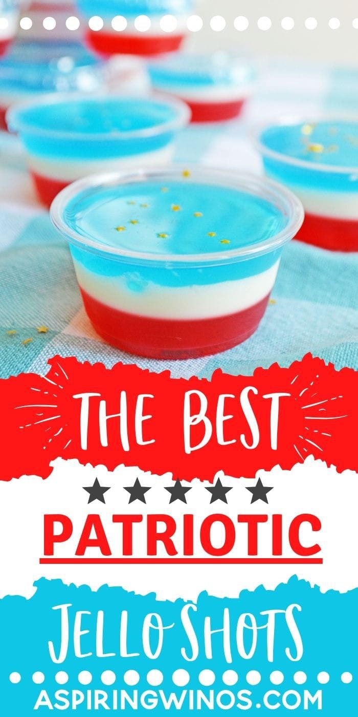 Patriotic Jello Shots - Aspiring Winos