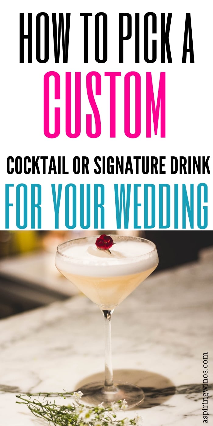 How to Pick a Custom Cocktail or Signature Drink for Your Wedding | Wedding Drinks | Wedding Toast Recipes | Custom Cocktails for Your Wedding | Pick a Signature Drink for Your Wedding | #signaturedrink #customcocktail #weddingcocktail #wedding #toast