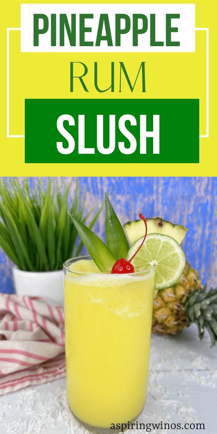 Tropical Bliss Pineapple Rum Slush Recipe Aspiring Winos