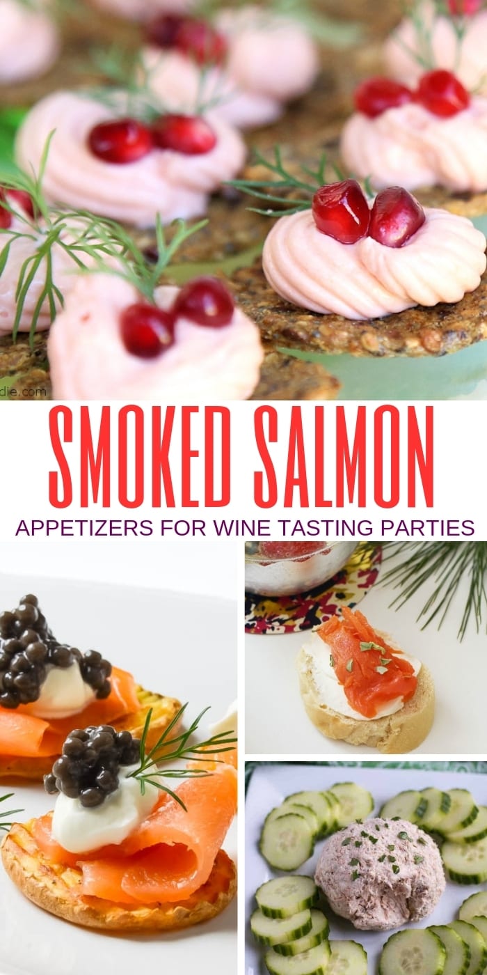 Smoked Salmon Appetizers for Your Next Wine Tasting Party - Aspiring Winos