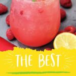 Delicious Raspberry Cocktails | Frozen Raspberry Cocktail | The Best Cocktails for Summer | Chilled Cocktails | Fruit Cocktails | Raspberry Flavored Drinks | Red Cocktails | Cocktail Recipes | #recipes #cocktails #raspberry #summer #drinks