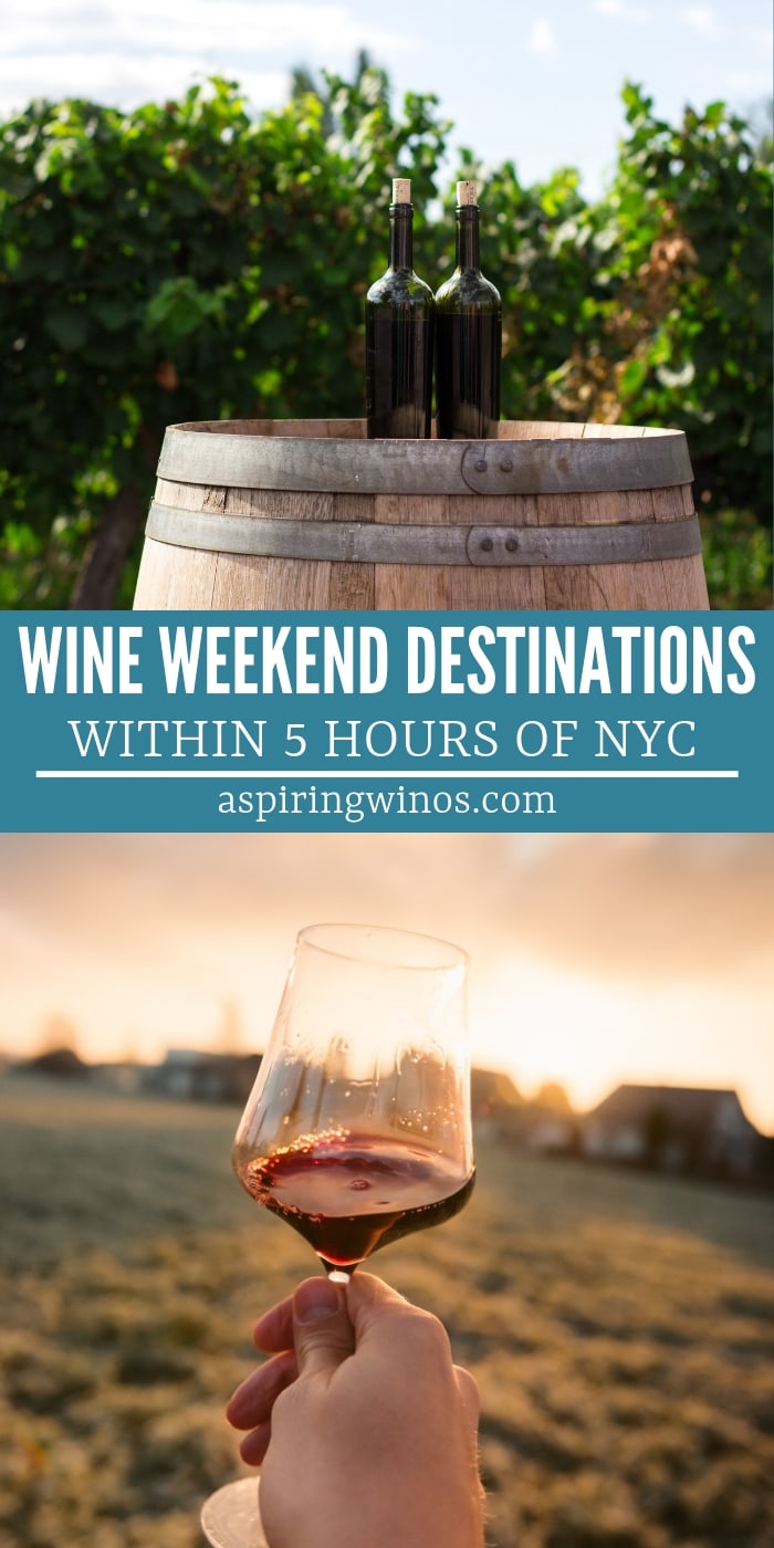 Wine Weekend Destinations Within 5 Hours of NYC | Wine Destinations Near NYC | Weekend Wine Trip Near NYC | Wineries within 5 Hours of NYC | Weekend Trip | #destinations #wine #NYC