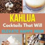 The Ultimate Guide to Mixing Kahlua Cocktails | Kahlua Cocktail Recipes | Creamy and Delicious Kahlua Cocktails | Kahlua cocktails to serve at your next happy hour | amazing cocktails you need to try #KahluaCocktails #Cocktails #CocktailRecipes #HappyHourIdeas #Kahlua