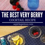 The best Very Berry Cocktail Recipe, here to add some fresh summer berry ideas to your table... and your glass! This is also a gorgeous blue cocktail, perfect for making a signature cocktail for a wedding, or as an adult beverage for a gender reveal party. #berries #mixeddrinks #cocktails #weddingideas #genderreveal