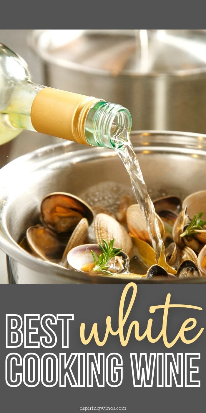 The Best White Wines For Cooking - Aspiring Winos