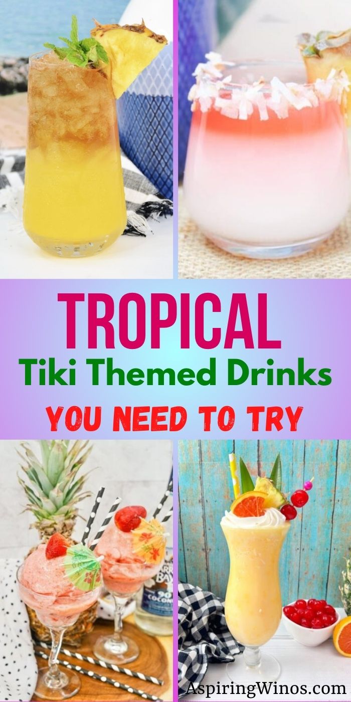 Tropical Tiki Themed Drinks You Need to Try - Aspiring Winos