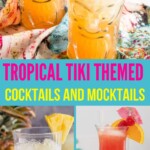 Tropical Tiki Themed Drinks You Need to Try | Tiki Themed Cocktails | Tiki Themed Mocktails | Cocktail and Mocktail Drink Ideas | Tropical Drink Recipes | Tiki Party Drink Ideas #Mocktails #Cocktails #DrinkRecipes #TikiThemedDrinks #TikiDrinkRecipes
