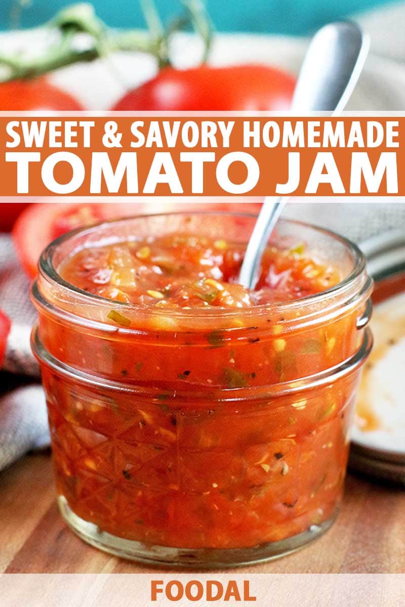 Sweet & Savory Homemade Tomato Jam - Delicious Jelly Recipes For Your Cheese Board