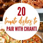 Must-Make Tomato Recipes for Your Next Wine Tasting Party | #tomato recipes | This is exactly how to pair food with Chianti, a classic Italian wine that's full bodied and can stand up to an acidic meal. You can use Chianti or Chianti Classico to make one of these main dishes that will wow your guests, even if you can't travel to Tuscany! #italian | #winepairing #tomatoes#recipes #winetasting #party
