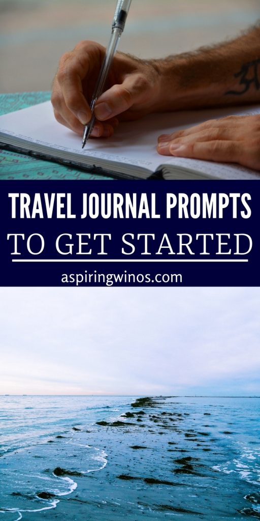 How to get started writing a travel journal Easy Travel Journal Prompts | Creative ways to start a travel journal | What to write in a travel journal | What I should include in my travel journal to document my memories and trips | Vacation memory saving tips | #journaling #travel #vacation