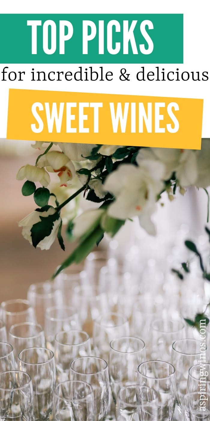 Different Types of Sweet Wine