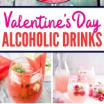 Valentine's Day Cocktails| Drinks for Valentine's Day| Best Valentine's Day Cocktails| Romantic Valentine's Day Cocktails| How to Have the Perfect Valentine's Day #ValentinesDay #cocktails #love #sweetestday #romanticdrinks
