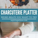 Do you love pate and terrine? Have you ever heard of head cheese? Here is a guide to "weird meats" that you definitely want to sample on the next #charcuterie tray you make. This is a guide to help you host the perfect #winetasting or #dinnerparty with #appetizers that everyone will talk about because they are so delicious. #hostess