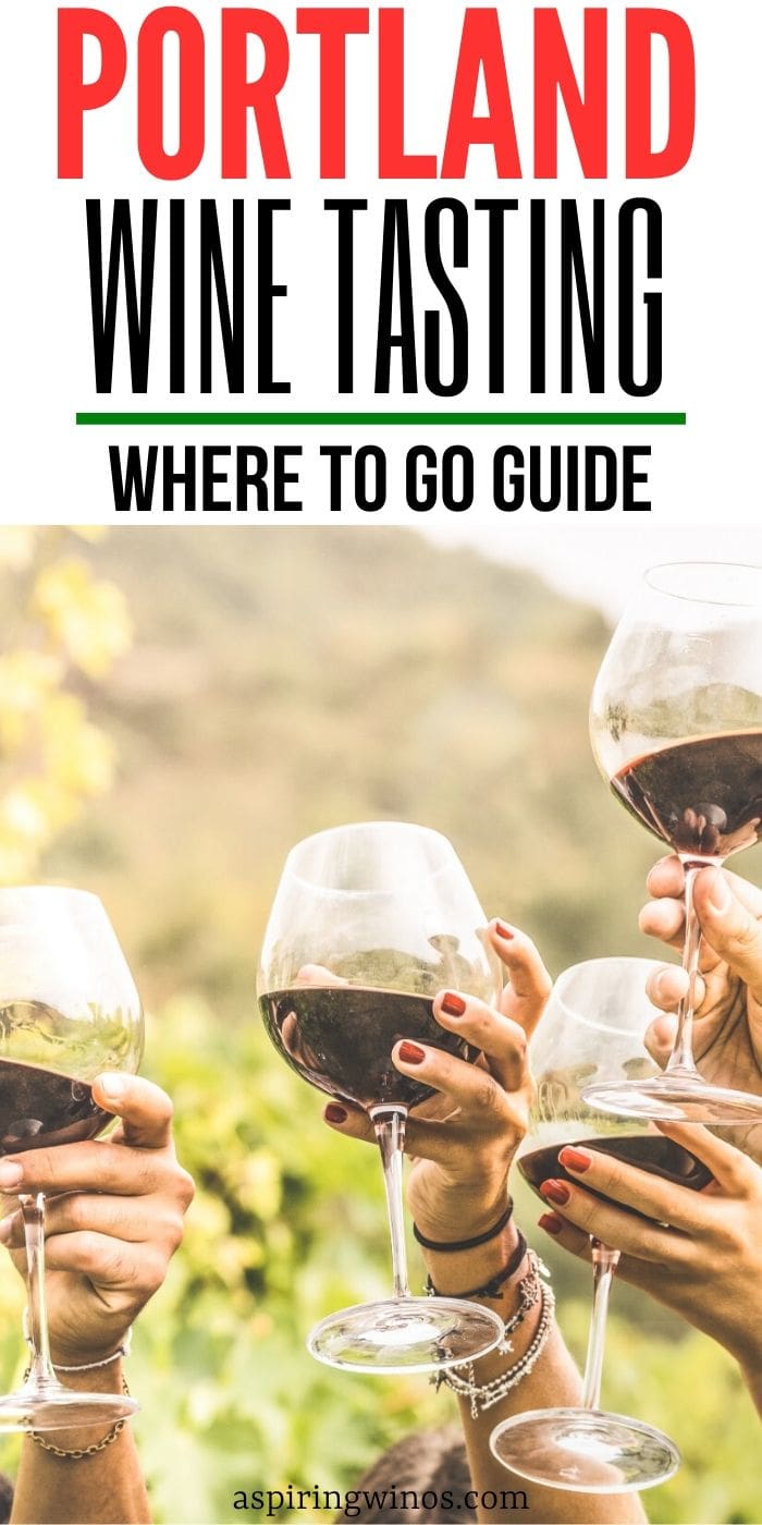 where-to-go-wine-tasting-in-portland-aspiring-winos