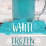 Frozen Hot Chocolate Cocktail | Coconut Rum Cocktail | White and Blue Cocktails | Blue Cocktails | Winter Cocktails | Hot Chocolate Cocktails | Warm Cocktails | #cocktail #hotchocolate #frozen #recipe #witner