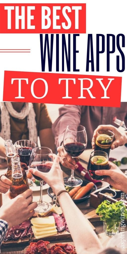 Best Apps for Wine Lovers (or any Aspiring Winos) Aspiring Winos