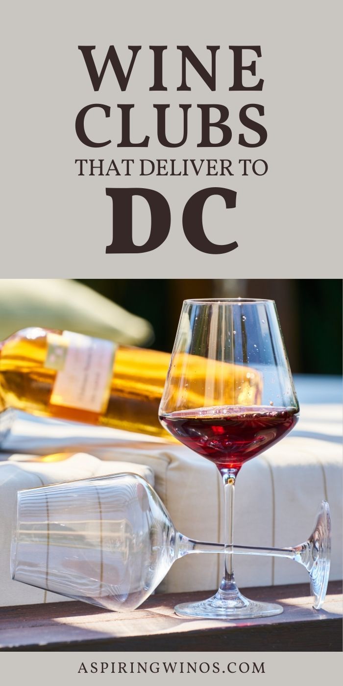 Wine Clubs that Ship to DC Aspiring Winos