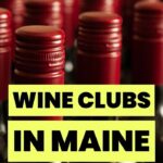 Maine Wine Clubs | Maine Wine | Wine Tasting Maine | Maine Vineyard | Maine Wine Trail | Maine Wine Tasting | Best Maine Wines | #wine #wineclub #caseofwine #Maine