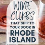 Rhode Island Wine Clubs | Rhode Island Wine | Wine Tasting Rhode Island | Rhode Island Vineyard | Rhode Island Wine Trail | Rhode Island Wine Tasting | Best Rhode Island Wines | #wine #wineclub #caseofwine #Rhode Island
