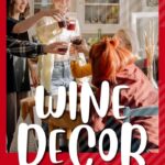 Wine Decor for Kitchen Ideas | Wine Decor | Kitchen Wine Decor | Ideas For Kitchen Decor #WineDecorForKitchenIdeas #WineDecor #KitchenWineDecor #IdeasForKitchenDecor